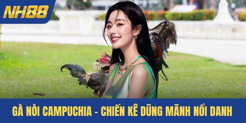 Gà nòi Campuchia